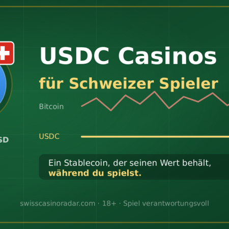 USDC Casinos für Schweizer Spieler: die besten Anbieter 2026